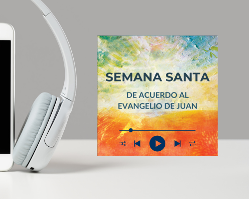 Semana Santa de acuerdo al evangelio de Juan 